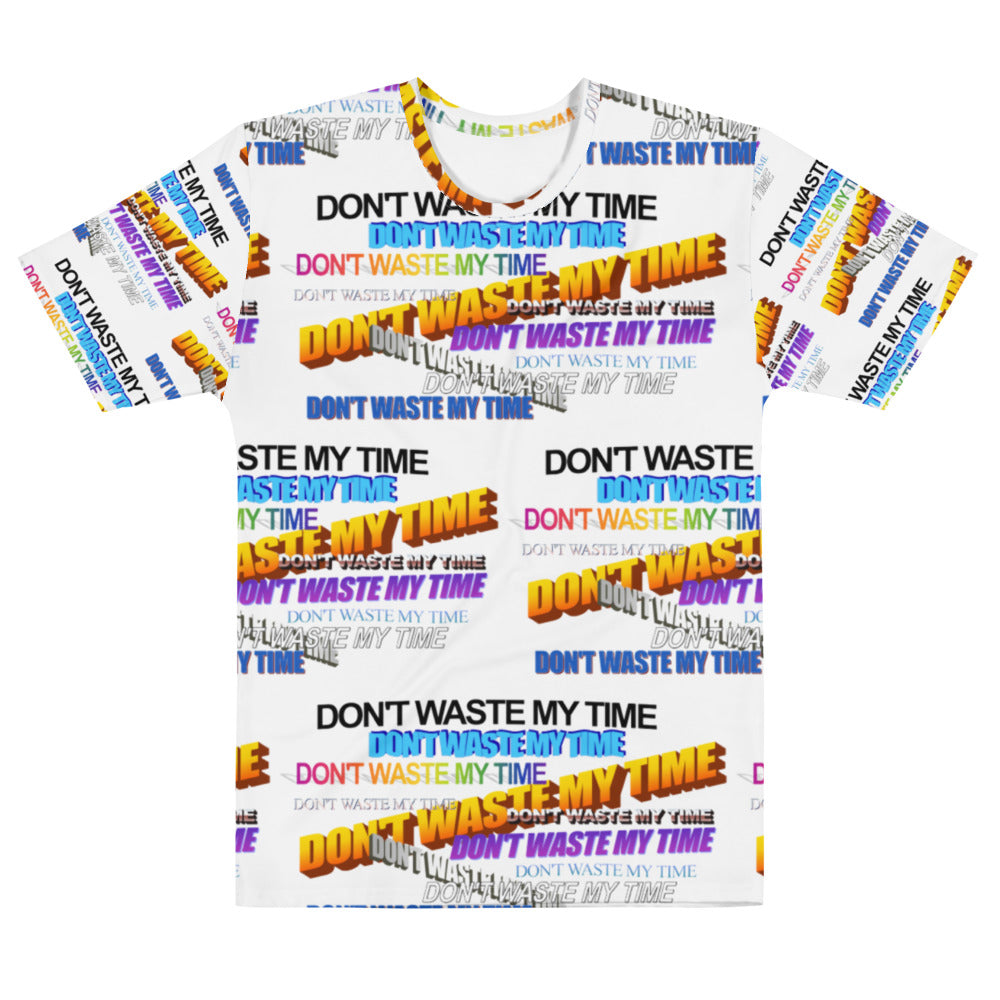 DON'T WASTE MY TIME